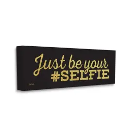 Stupell Industries 049182769206 Just Be Your Selfie Glam Beauty Motivational Wall Art 20