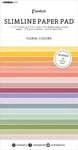Studio Light Double-sided Slimline Paper Pad 36/PKG-NR. 33 Floral Colors. Fixed Price $5.00.